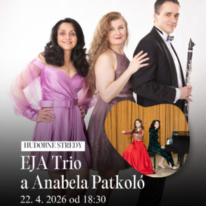 Hudobné stredy: EJA Trio a Anabela Patkoló
